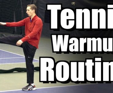 Perfect Tennis Warmup Routine