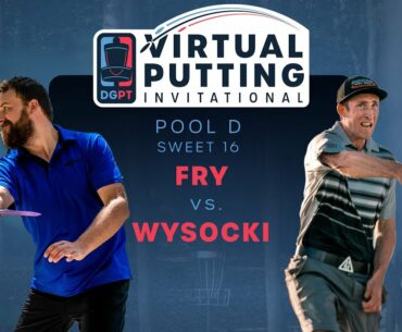 Virtual Putting Invitational | SWEET16 | (1) Ricky Wysocki vs (5) Chandler Fry