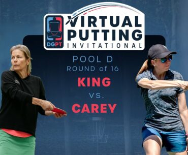 Virtual Putting Invitational | SWEET16 | (2) Elaine King vs (3) Deann Carey
