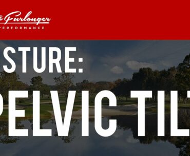 GOLF TIPS FOR POSTURE - HOW TO TILT YOUR PELVIS AT ADDRESS #GOLFPOSTURE