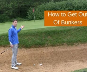 How To Play Bunker Shots - 3 Key Tips