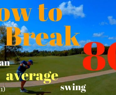 How an Average Joe Breaks 80 Golf Course Strategy & Shot Selection (Part 1 of 2) VLOG