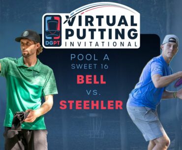 Virtual Putting Invitational | SWEET16 | (2) Matt Bell vs (6) Rick Steehler
