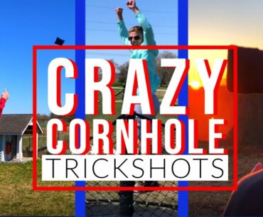 CRAZY Cornhole Trick Shots: 1st Edition