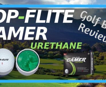 TOP FLITE GAMER URETHANE - Golf Ball Review / What's Inside