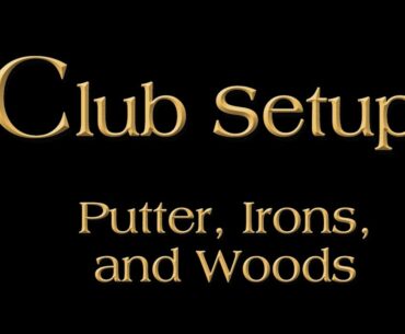 Club Setup--An Explanation