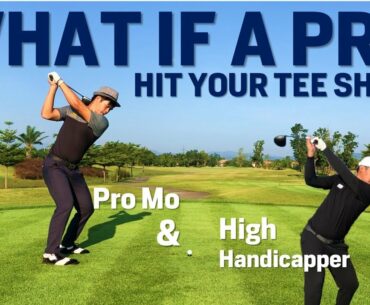 WHAT IF: A PRO HIT YOUR TEE SHOTS??  High handicapper experiment phase 1