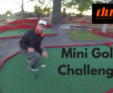 DUDE BLOG - The Kansas City Mini Golf Challenge