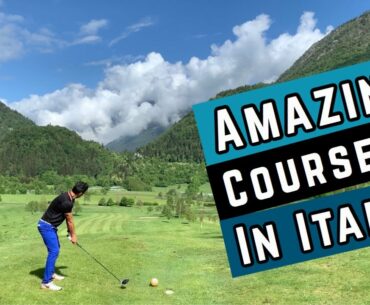 Amazing Golf Course in Italy  | Course Vlog