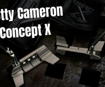 Scotty Cameron Concept X 2018 Putters