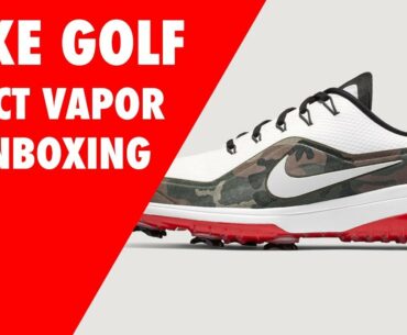 Nike Golf: Unboxing React Vapor 2 NRG