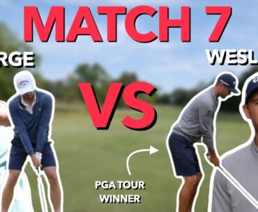 Match 7. George vs Wesley. Is This the Day George Finally Wins?? | Bryan Bros Golf
