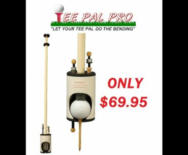 Tee Pal Golf Ball Teeing Aid and Ball Retriever The Ultimate Accessory For Seniors