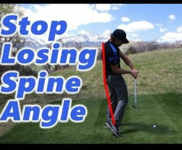 How to STOP Losing SPINE ANGLE in Downswing