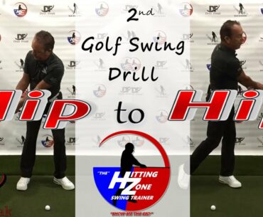 2nd HZ GOLF SWING TRAINER Drill - Hip to Hip