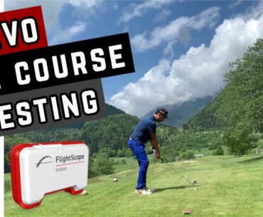 Flightscope Mevo | On Course Testing