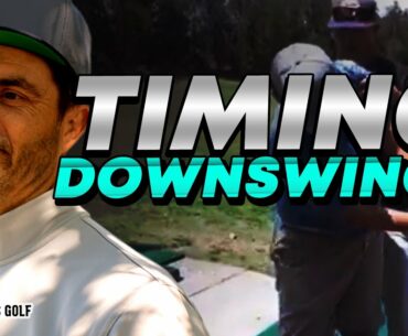 Perfecting Timing : Downswing Golf Tips