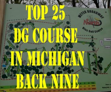 Singles Round at Meyer Broadway North (Shorts) Back Nine Coverage. Top 25 Rated Course in Michigan!