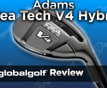 Adams Idea Tech V4 Hybrid - GlobalGolf Review