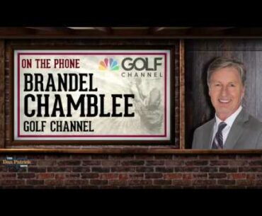 Golf Channel's Brandel Chamblee Talks Tiger Woods' Return w/Dan Patrick | Full Interview | 12/1/17