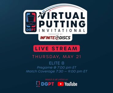 Virtual Putting Invitational Livestream | ELITE8 | Thursday, May 21st