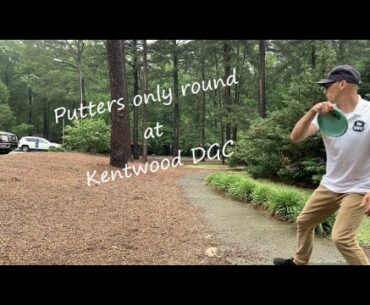 Putters only round at Kentwood DGC