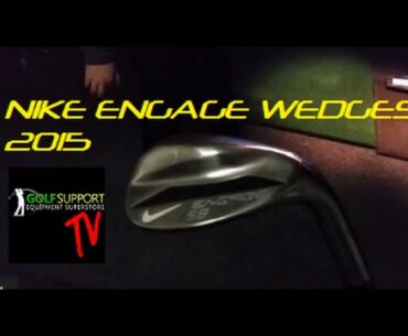 Nike Engage Wedges 2015