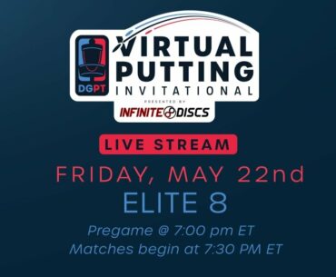 Virtual Putting Invitational Livestream | ELITE8 | Friday, May 21st