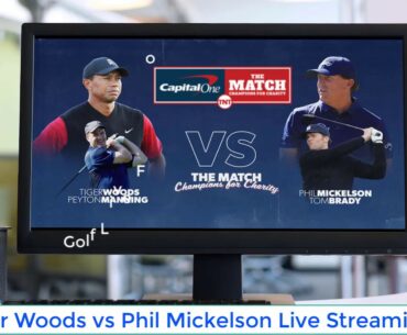 [Golf-Streams]: Tiger Woods vs Phil Mickelson Reddit Live - 24 May 2020