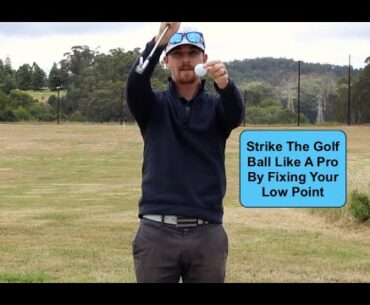 Strike The Golf Ball Like A Pro By Fixing Your Low Point