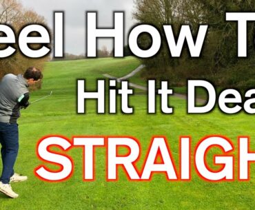 FEEL HOW TO HIT YOUR DRIVER AND IRONS STRAIGHT - The effortless way to learn the golf swing