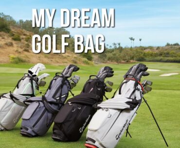 My Dream Golf Bag