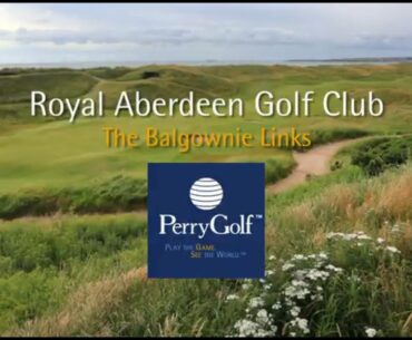 Royal Aberdeen Golf Club, Aberdeen, Scotland