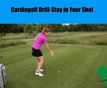Stay in Your Shot-Improve Your Golf and Fitness with Cardiogolf