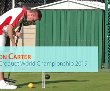 Simon Carter Golf Croquet World  Championship 2019 (HD)