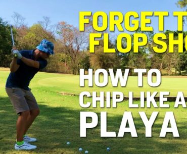 How to Chip a Golf Ball Like a Boss - FORGET THE FLOP SHOT! SIMPLE WORKS Pt 3