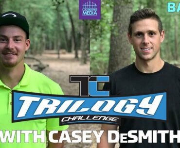 2019 Trilogy Challenge with CASEY DESMITH of the PITTSBURGH PENGUINS | BACK 9 | DISC GOLF COVERAGE