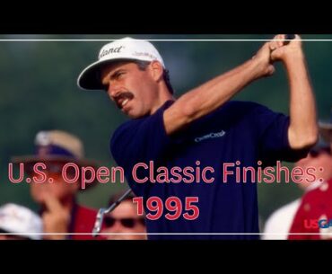 U.S. Open Classic Finishes: 1995