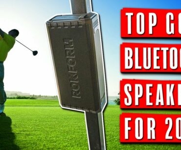 What are the Top Bluetooth Speakers To Bring Golfing?