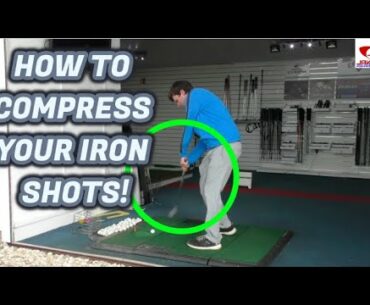 HOW TO HIT COMPRESSED IRON SHOTS!