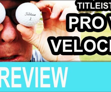 Titleist Pro V1 Titleist Velocity Ball Test