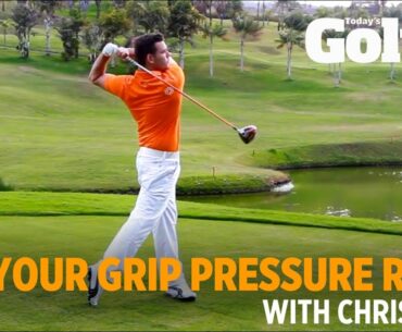 Get your grip pressure right - Chris Ryan - Today's Golfer