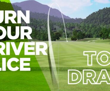 FIX YOUR SLICE WITH DRIVER AND TURN IT INTO A DRAW