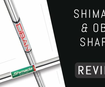 Shimada and Oban Iron Shafts