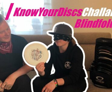 Do we know what we got in our bags, while blindfolded? *Guess The Disc Challenge*