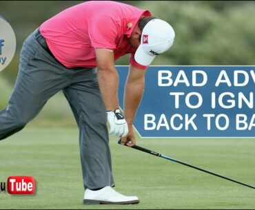 BAD ADVICE TO IGNORE - BACK TO BASICS