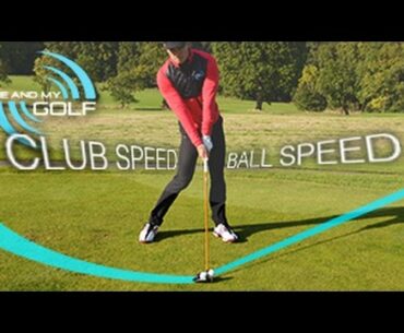 GOLF CLUB SPEED V'S BALL SPEED