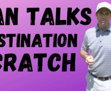 DAN TALKS DESTINATION SCRATCH