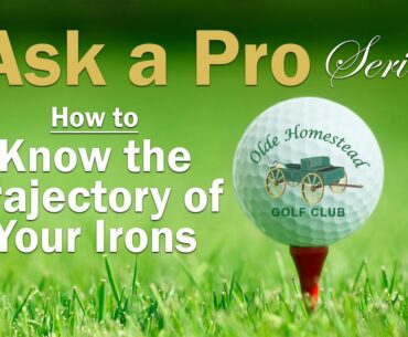 HOW TO KNOW THE TRAJECTORY OF YOUR IRONS