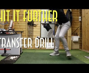 Transfer drill for longer golf shots